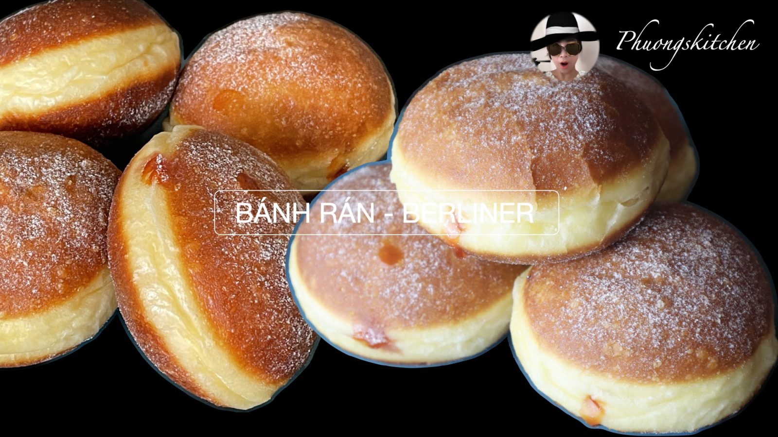 Phuong's Kitchen, BÁNH RÁN NGỌT KIỂU NGƯỜI ĐỨC – BERLINER