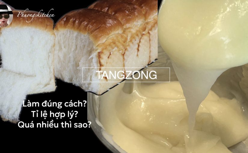 tangzong , bánh siêu mềm