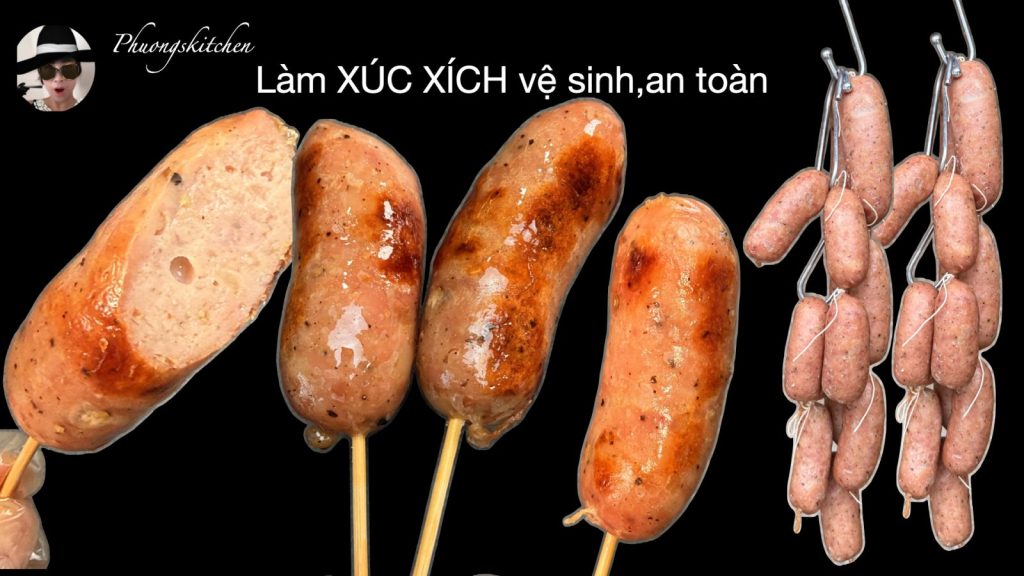 Làm xúc xích an toàn vệ sinh tại nhà